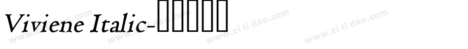 Viviene Italic字体转换